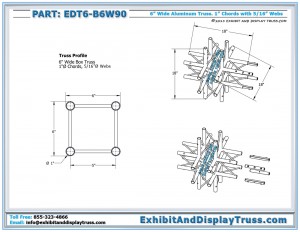 Dimensions for EDT6_B6W90 6 Way 90° Box Junction. 6" wide aluminum box truss