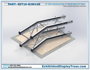 EDT10_B2W150 10″ Wide 2 Way 150° Box Junction. Aluminum square (box) truss.