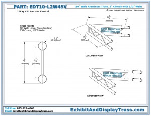 Dimensions for EDT10_L2W45V 10" wide 2 Way 45° Junction Vertical. 10" wide aluminum ladder truss junction