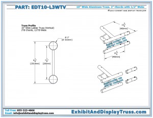 Dimensions for EDT10_L3WTV 10" wide 3 Way 90° "T" Junction Vertical. Aluminum ladder (Flat) truss