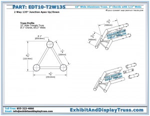 Dimensions for EDT10_T2W135 10" wide 2 Way 135° Junction Apex Up/Down. Aluminum triangle truss