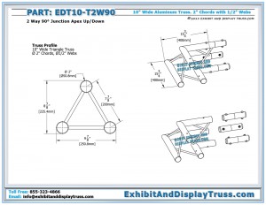 Dimensions for EDT10_T2W90 10" wide 2 Way 90° Junction Apex Up/Down. Aluminum triangle truss.