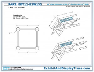 Dimensions for EDT12_B2W135 12" wide 2 Way 135° Box Junction. Aluminum box (square) truss.