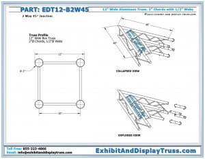 Dimensions for EDT12_B2W45 12" Wide 2 Way 45° Box Junction. Aluminum box (square) Truss