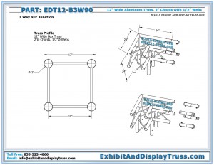 Dimensions for EDT12_B3W90 12" wide 3 Way 90° Box Junction. Aluminum box (square) truss
