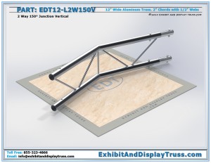 EDT12_L2W150V 12″ Wide 2 Way 150° Junction Vertical. Aluminum ladder (flat) truss