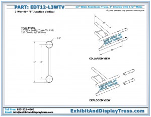 Dimensions for EDT12_L3WTV 12″ Wide 3 Way 90° “T” Junction Vertical. Aluminum ladder truss