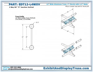 Dimensions for EDT12_L4WXV 12″ Wide 4 Way 90° “X” Junction Vertical. Ladder truss