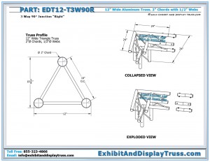 Dimensions for EDT12_T3W90R 12″ Wide 3 Way 90° Junction Right. Aluminum triangle truss