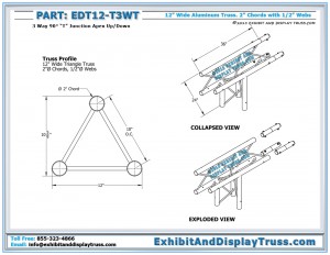 Dimensions for 12″ Wide 3 Way 90° "T" Junction Apex Up/Down. Aluminum triangle truss