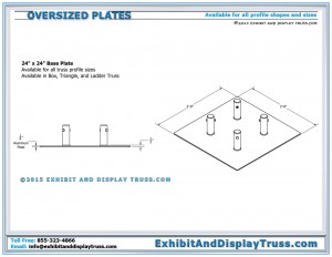 Dimensions for Oversize Aluminum Base Plates. Available in Ladder, Triangle, Box with all Profile Sizes. 24"x24"