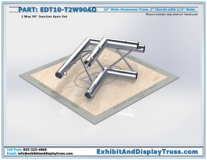 EDT10_T2W90AO. 10" Wide 2 Way 90° Junction Apex Out. Trade Show Truss Parts.