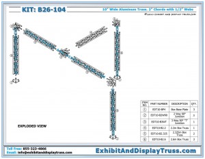 Parts list for Exhibit Display Kit B26_104. 10' x 20' booth size. 4 Chord Aluminum box truss.