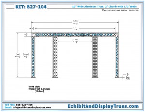 Front view of Exhibit Display Kit B27-104. 10' x 20' booth size. Made with 10" wide 4 Chord aluminum box truss.