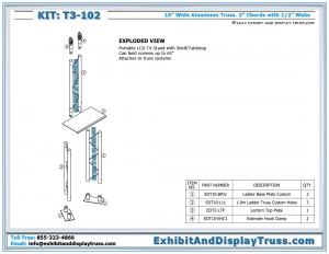 Parts list for T3_102 Portable LCD TV Monitor Stand. Made from 10 inch wide aluminum truss. Holds screens up to 65"
