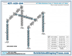 parts list and exploded view for Trade Show Exhibits A25_104. 10' x 10' Display booth. Made with 10" wide box truss.