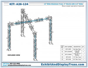 parts list for Aluminum Truss Design A26_124. 10'x'10' Booth Size. Made from 12" wide aluminum box truss.