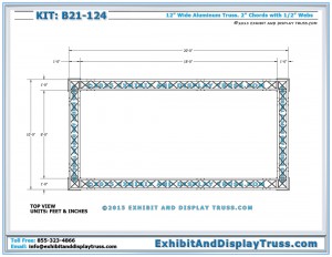 Top View dimensions for Aluminum Truss Systems B21_124. 10x20 Trade Show Booths. Made with 4 Chord Box Truss.